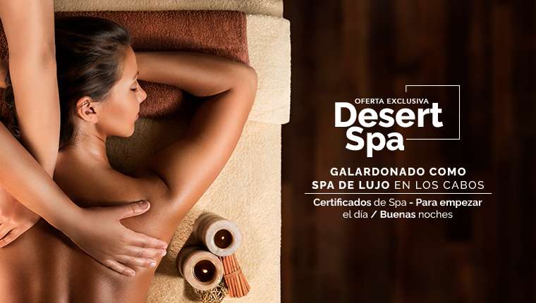 Oferta exclusiva - Desert Spa