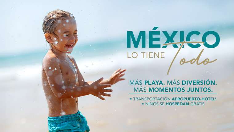México lo tiene todo