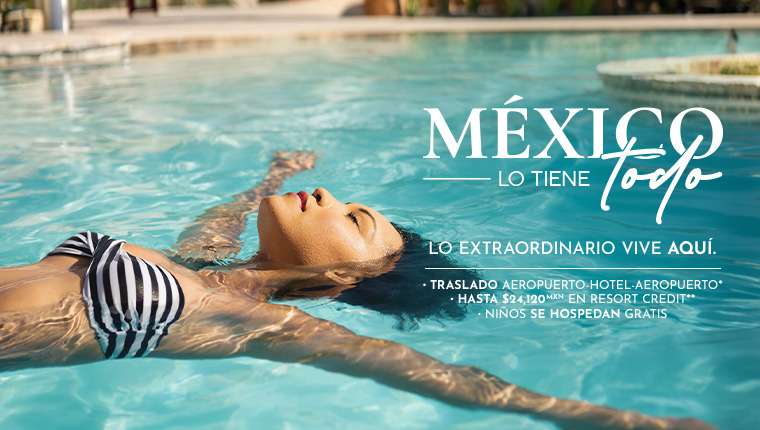 México lo tiene todo
