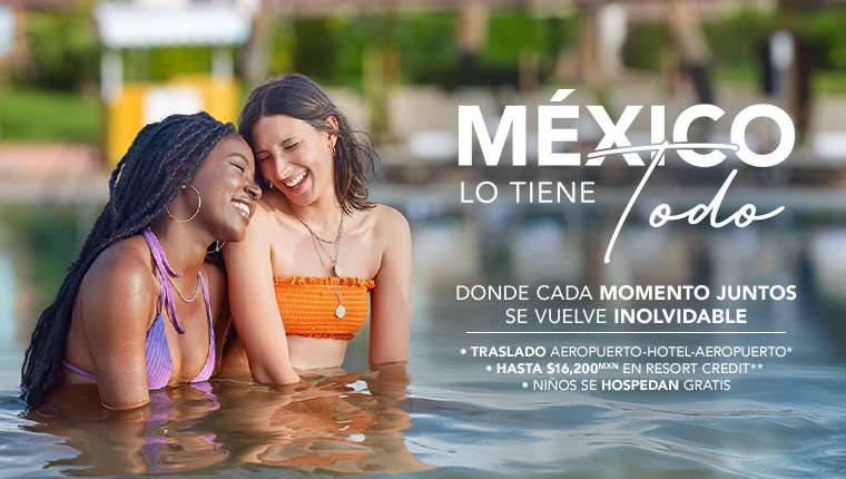 México lo tiene todo