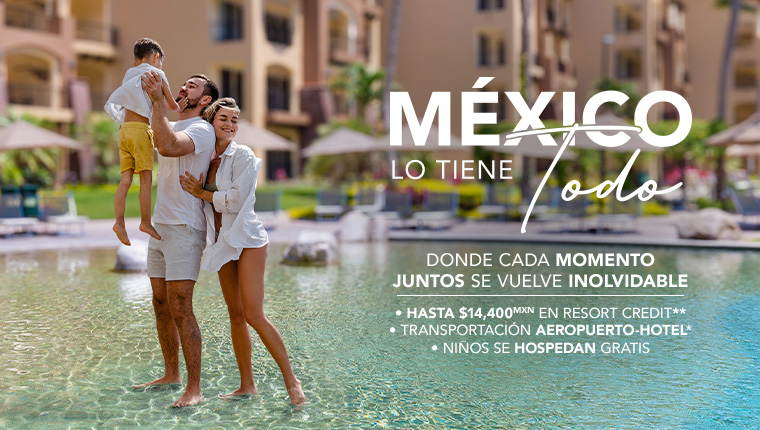 México lo tiene todo