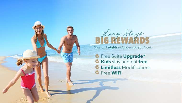 Long Stays BIG REWARDS