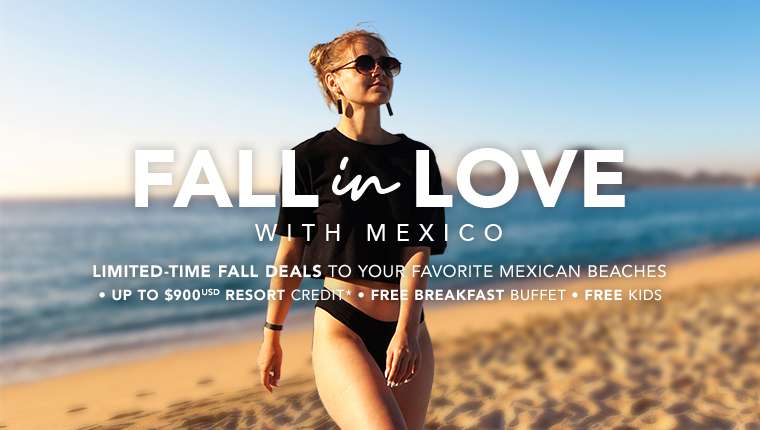 Fall in Love with Mexico