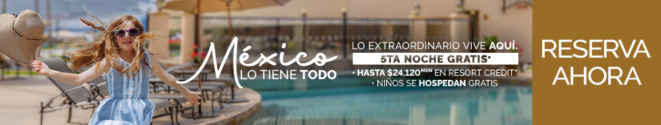 México lo tiene todo